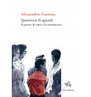 Questione di sguardi| Alessandro Cutrona